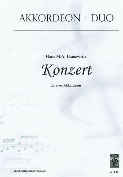 H.M.A. Hauswirth: Konzert