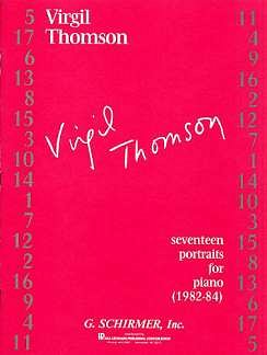 V. Thomson: 17 Portraits (1982-84)