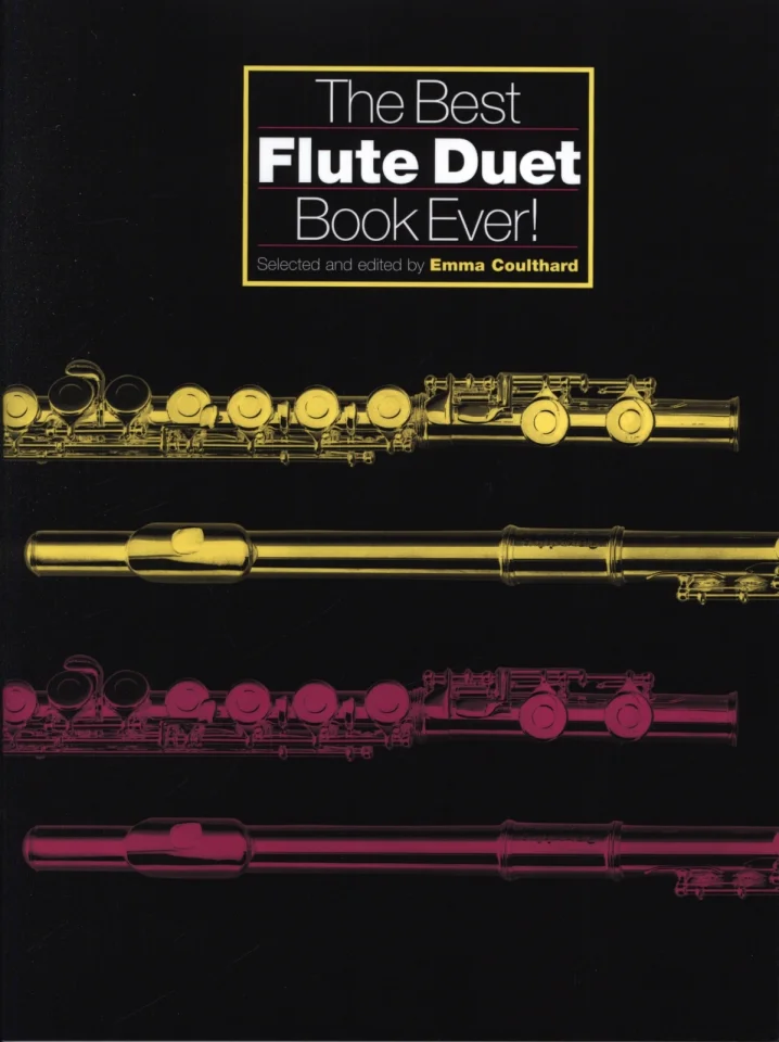 E. Coulthard: The Best Flute Duet Book Ever!, 2Fl (Sppa) (0)