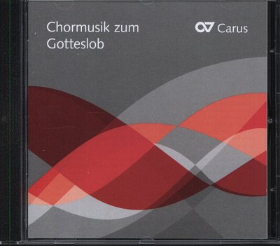 Chorbuch Gotteslob - CD Ausgewaehlte Saetze aus dem Chorbuch