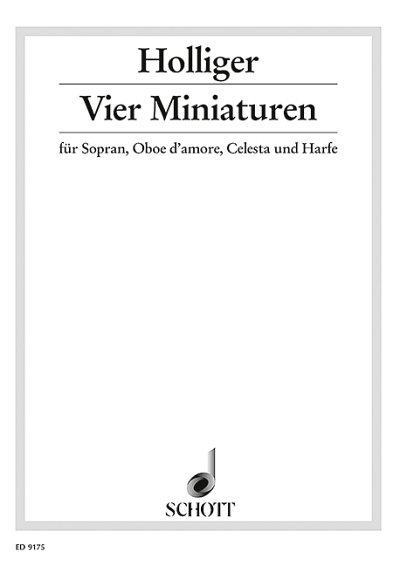 DL: H. Holliger: Vier Miniaturen (Pa+St)