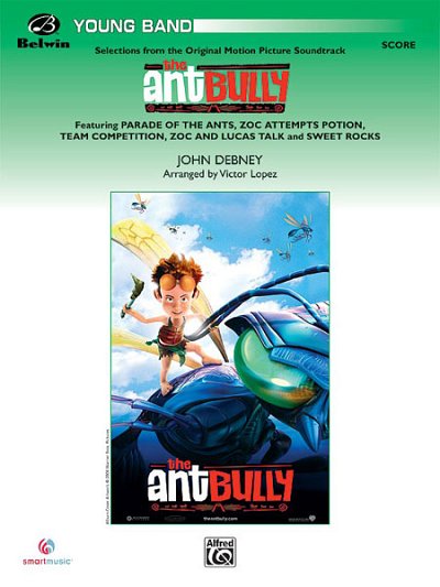 J. Debney: Selections from The Ant Bully