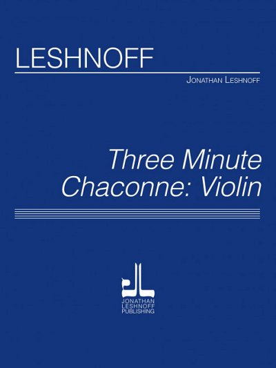 L. Jonathan: Three Minute Chaconne: Violin, Viol (EA)