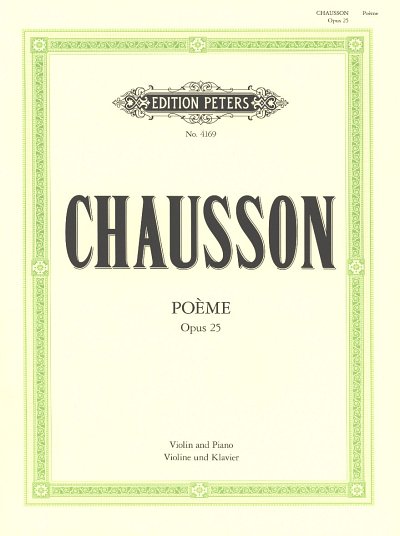 E. Chausson: Poeme Es-Dur Op 25 - Vl Orch