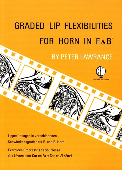 P. Lawrance: Graded Lip Flexibilities, Hrn