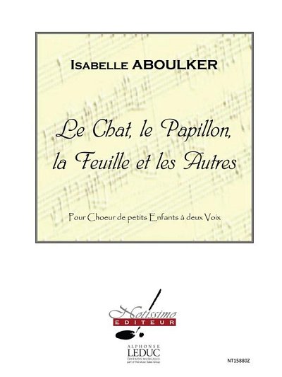 I. Aboulker: The Cat, The Butterfly, The Leaf And T, Ch (Bu)