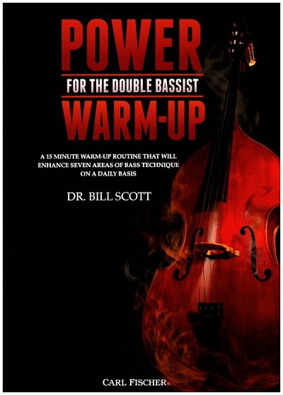 S. Bill: Power Warm-Up for the Double Bassist, Kb (Sppa)
