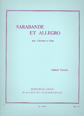 G. Grovlez: Sarabande et Allegro pour clarinette et piano