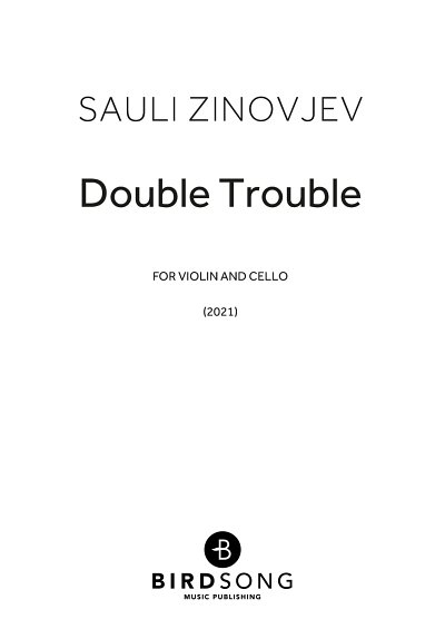DL: S. Zinovjev: Double Trouble