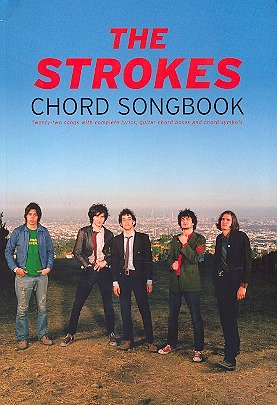 Strokes: Chord Songbook