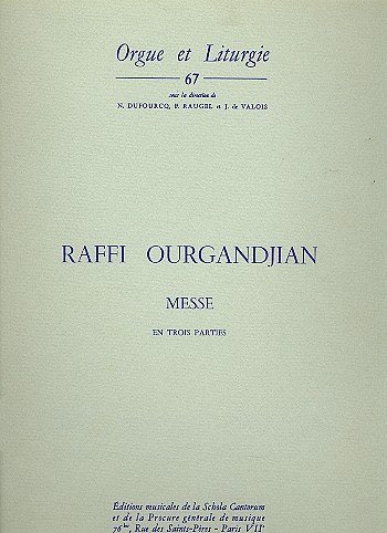 O. Raffy: Messe en trois Parties, Orgel