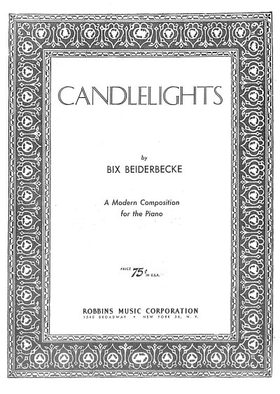 B. Beiderbecke: Candlelights