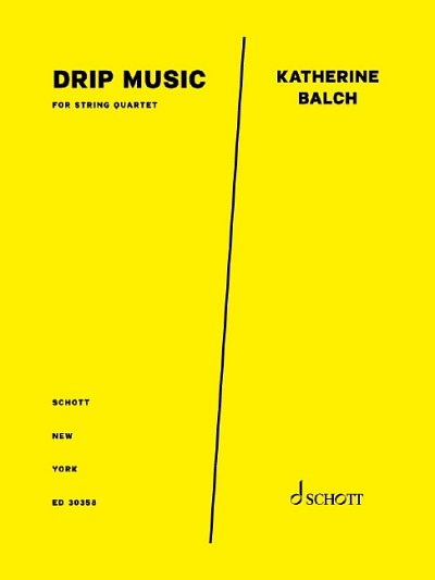 DL: K. Balch: drip music, 2VlVaVc (Pa+St)