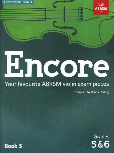 ABRSM: Encore - Violin: Book 3, Grades 5 & 6