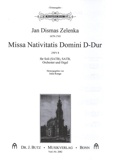 J.D. Zelenka: Missa Nativitatis Domi, GesGchOrchOr (OStsatz)