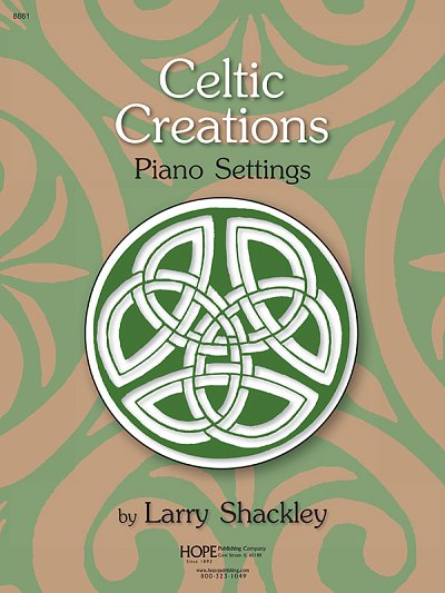 Celtic Creations: for Piano, Klav