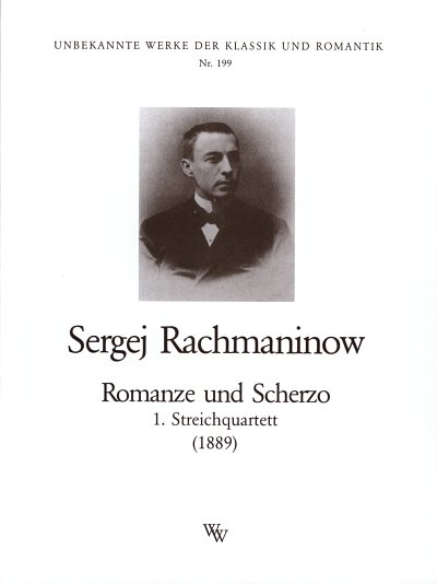 S. Rachmaninow: Romanze + Scherzo Unbekannte Werke Der Klass