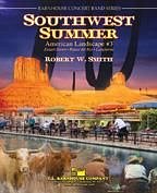 R.W. Smith: Southwest Summer, Blaso (Pa+St)