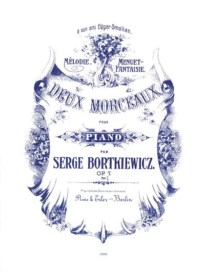 Bortkiewicz Sergej: Melodie Aus 2 Morceaux Op 7
