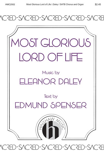 E. Daley: Most Glorious Lord of Life