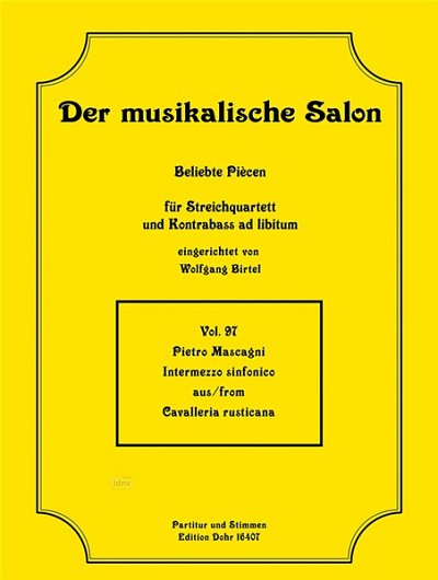 P. Mascagni: Intermezzo sinfonico Vol.97 (Pa+St)