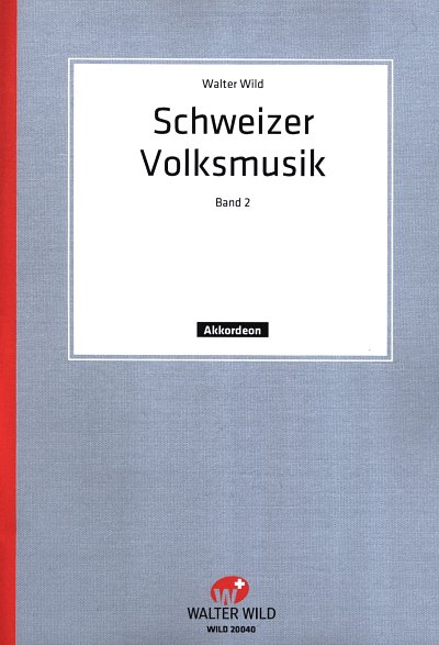 Schweizer Volksmusik Band 2
