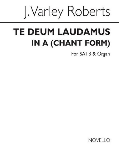 Te Deum Laudamus In A (Chant Form), GchOrg (Chpa)