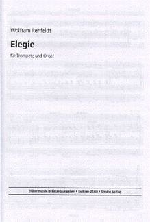 Rehfeldt Wolfram: Elegie Blaesermusiken In Einzelausgaben