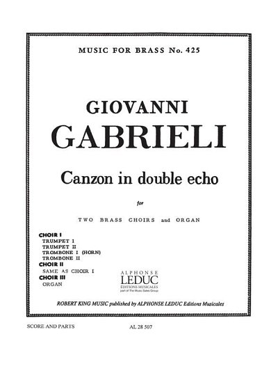 A. Gabrieli: Canzon in Double Echo, 8BlechOrg (Pa+St)