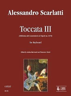 A. Scarlatti: Toccata III (Biblioteca del Conservatori, Tast