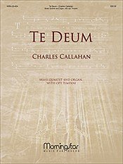 C. Callahan: Te Deum (Pa+St)