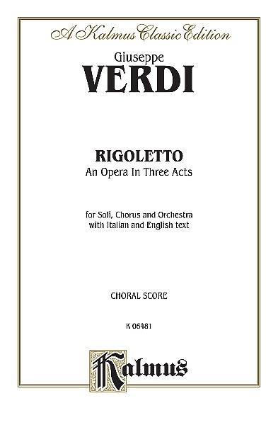 G. Verdi: Rigoletto (Stsatz)