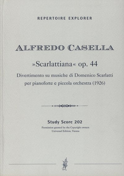 A. Casella: Scarlattiana op. 44