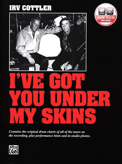 I. Cottler: I've Got You Under My Skins, Drst (+CD)