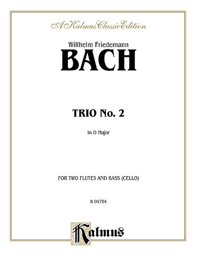 W.F. Bach: Trio No. 2 in D Major (Pa+St)