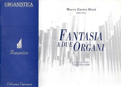 M.E. Bossi y otros.: Fantasia a due Organi