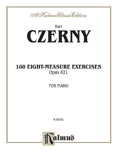 C. Czerny: 160 8-measure Exercises, Op. 821, Klav