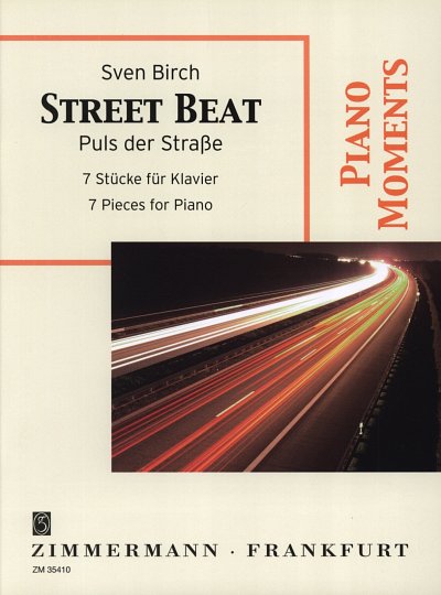 Birch Sven: Street Beat - Puls Der Strasse Piano Moments