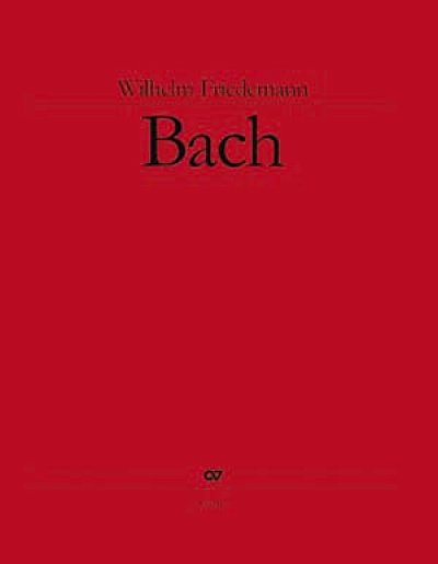 W.F. Bach: Gesamtausgabe 3 - Kammermusik