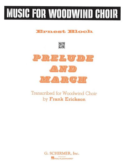 E. Bloch: Prelude and March (Pa+St)