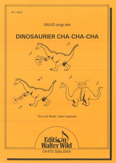 Ingrassia Salvo: Dinosaurier Cha Cha Cha