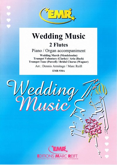 DL: M. Reift: Wedding Music, 2FlKlav/Org
