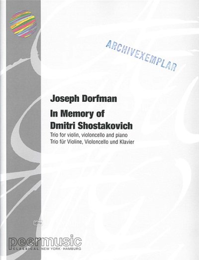 J. Dorfman y otros.: In Memory Of Dmitri Schostakowitsch