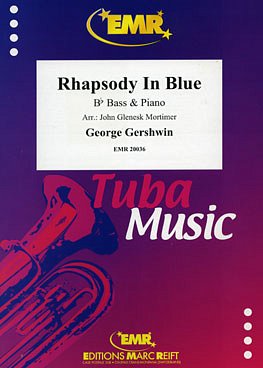 G. Gershwin: Rhapsody In Blue, TbBKlav
