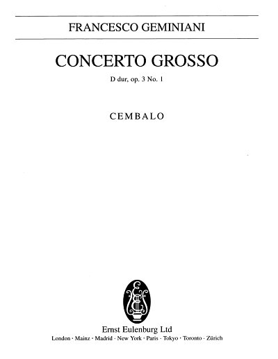 F.S. Geminiani: Concerto Grosso D-Dur Op 3/1 Praeclassica