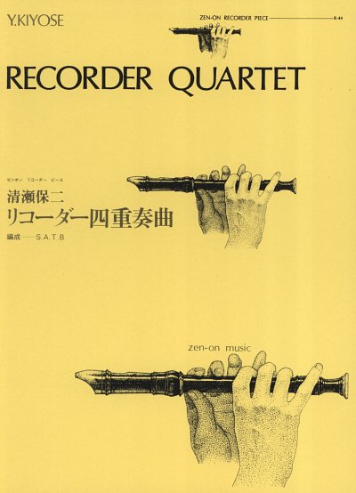 Y. Kiyose: Recorder Quartet, Blockfloetenquartett (SATB)