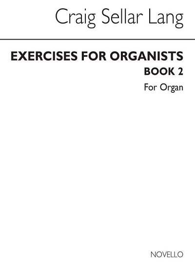 Exercises For Organists Book 2, Org