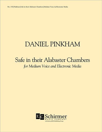 D. Pinkham: Safe in Their Alabaster Chambers (Part.)