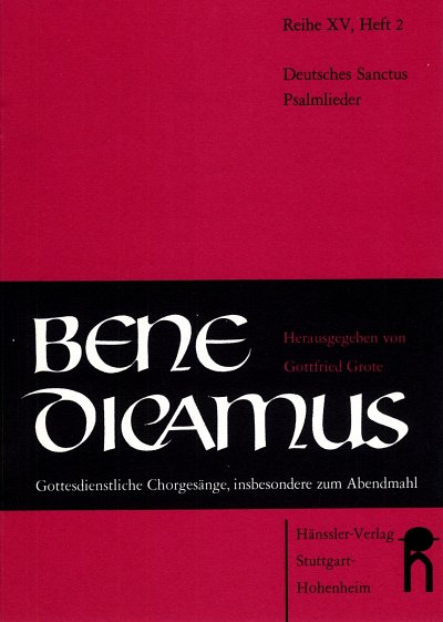 Benedicamus (Chorsaetze zur Liturgie), Heft 2