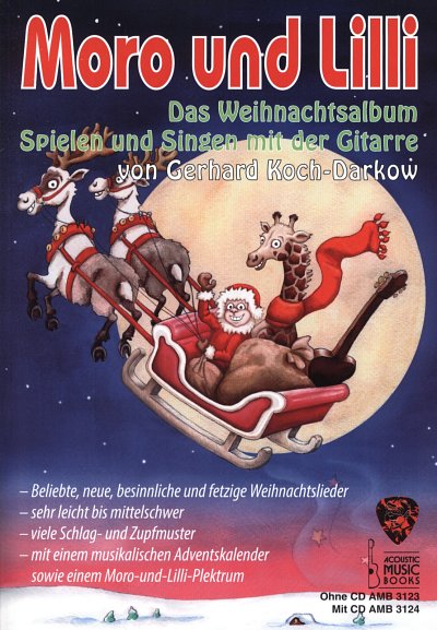 G. Koch-Darkow: Moro und Lilli - Das Weihnacht, 1-2Git (+CD)